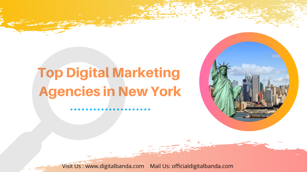 Digital Marketing Agencies in New York