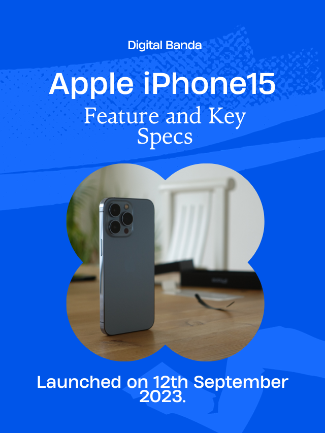 Digital Banda Story: iphone 15 features